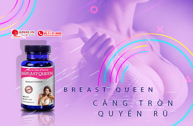 Mua Combo 3 Breast Queen tặng 2 Upsize Pro USA tăng size vòng một 12 Breast Queen hỗ trợ cải thiện vòng một căng tròn, quyến rũ