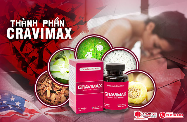 Cravimax – Giúp tăng kích thước cậu nhỏ nhanh chóng 10 Thành phần của Cravimax
