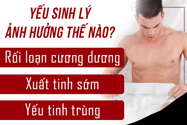 Yếu sinh lý nam giới nên ăn gì và không nên ăn gì? 7 vấn đề yếu sinh lý của nam giới