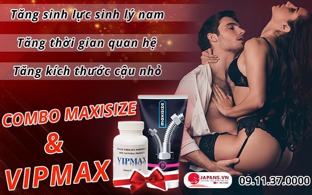 công dụng combo vipmax & maxsize