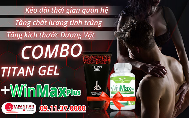 công dụng combo winmax plus & titan gel