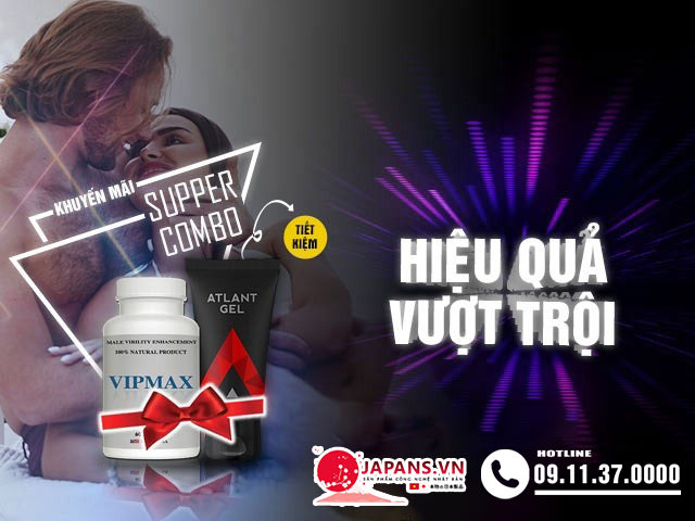 Combo Vipmax và Atlant Gel