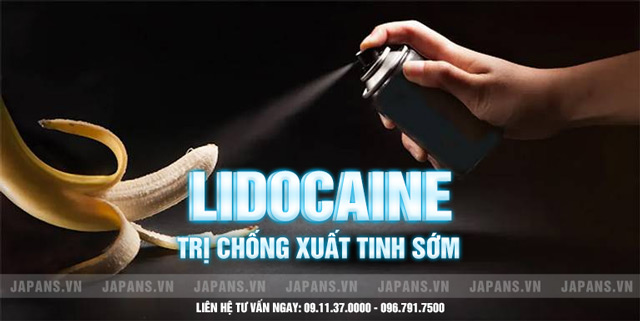 Lidocaine: Tác dụng, định nghĩa, cơ chế trị xuất tinh sớm 8 Lidocain chống xuất tinh sớm hiệu quả
