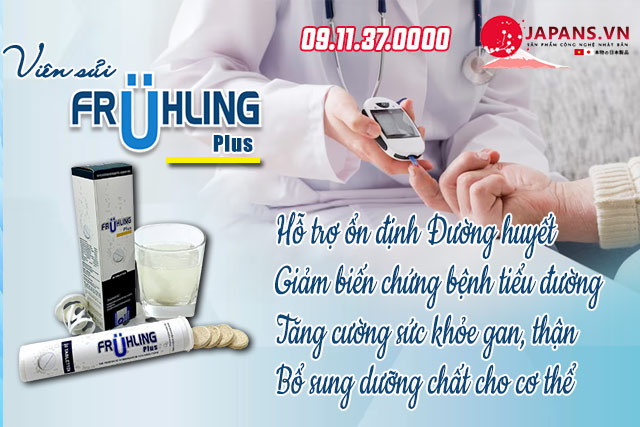 Sủi Fruhling - Hỗ trợ điều trị và phòng ngừa bệnh tiểu đường 10 công dụng sủi fruhling