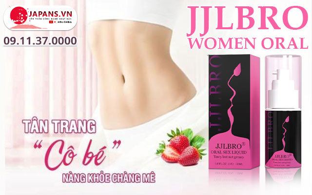 Jjlbro Women Oral - Bí quyết tăng khoái cảm & se khít "cô bé" tự nhiên 8 giới thiệu jjlbro women oral