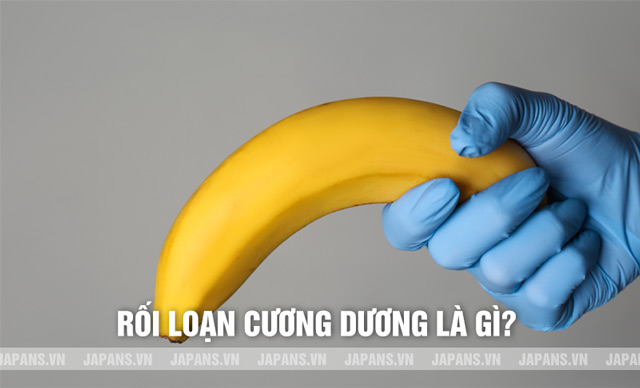 Rối loạn cương dương: Những điều quan trọng nam giới cần biết 7 Rối loạn cương dương: Những điều quan trọng nam giới cần biết