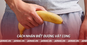 Cách nhận biết dương vật cong