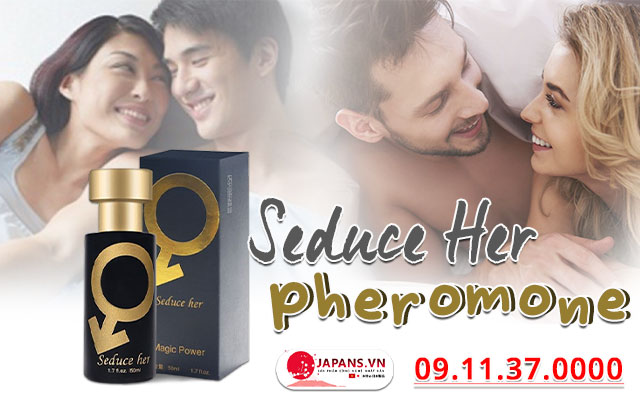 giới thiệu pheromone seduce her