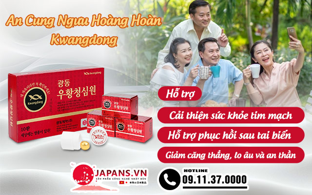 An Cung Ngưu Hoàng Hoàn Kwangdong Hàn Quốc Mẫu Mới 2024 12 Tác dụng của An Cung Ngưu Hoàng Hoàn Kwangdong Hàn Quốc