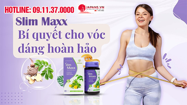 giới thiệu slim maxx