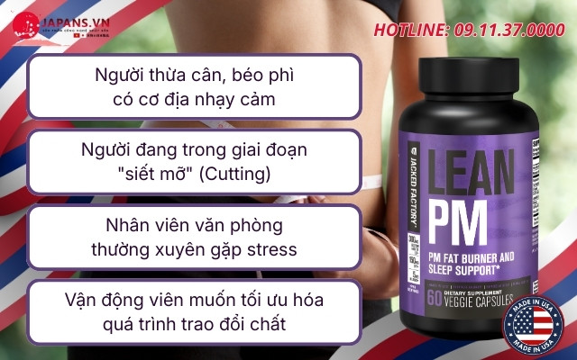 Lean PM Night Time Fat Burner & Sleep Aid hỗ trợ đốt mỡ từ Mỹ 15 Đối tượng sử dụng Lean PM Night Time Fat Burner & Sleep Aid