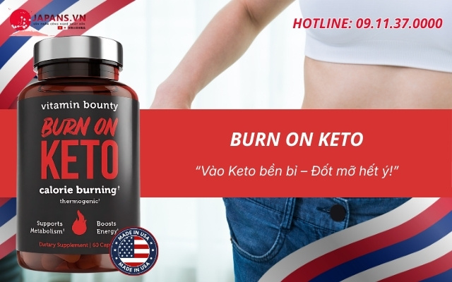 Burn On Keto đốt mỡ tối ưu cho người theo chế độ Ketogenic 14 Giới thiệu về Burn On Keto