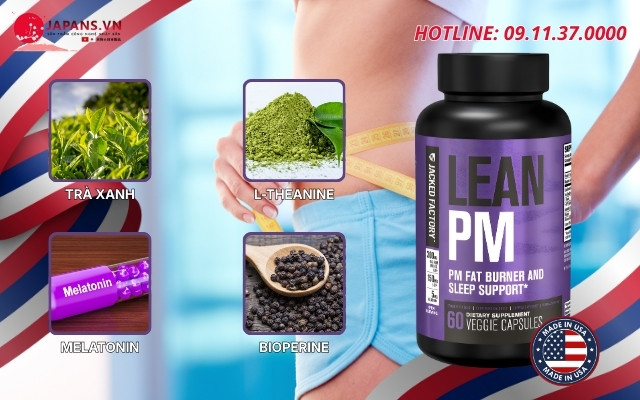 Lean PM Night Time Fat Burner & Sleep Aid hỗ trợ đốt mỡ từ Mỹ 13 Thành phần có trong Lean PM Night Time Fat Burner & Sleep Aid